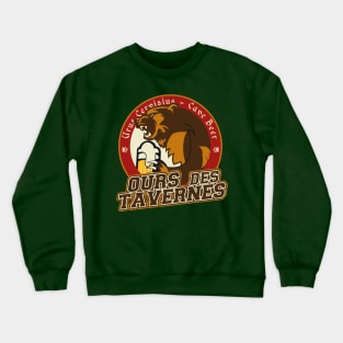 Ours des Tavernes Crewneck Sweatshirt